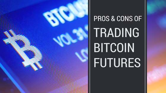 Bitcoin-Futures-Pros-and-Cons