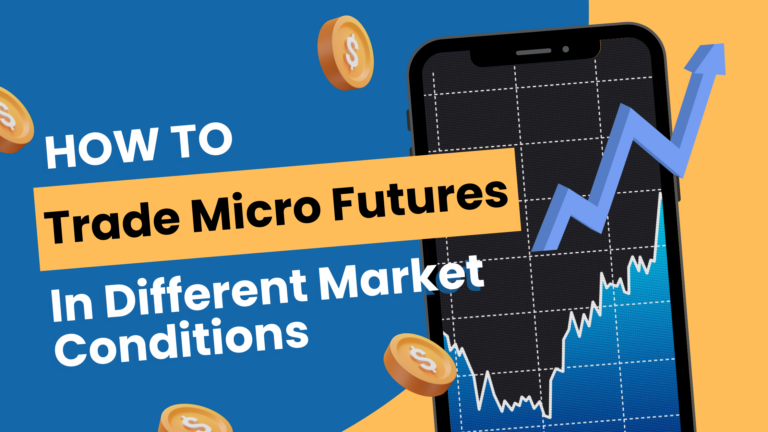How-to-Trade-Micro-Futures